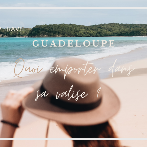 voyage-guadeloupe-valise